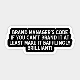 Brand Manager's Code Sticker